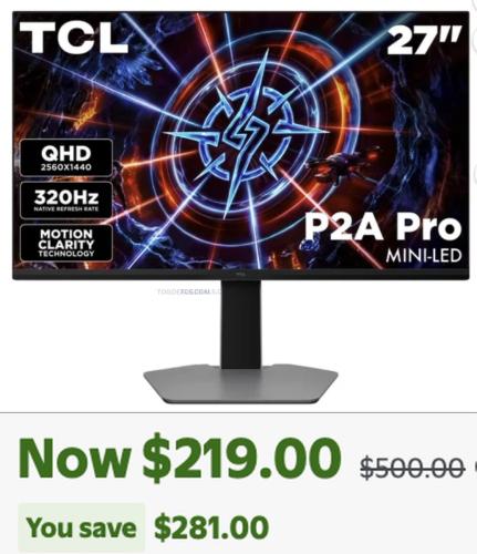 TCL 27" QHD Mini-LED 320Hz Monitor for $219 deal at Walmart