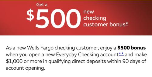 Wells Fargo $500 Checking Account Bonus deal at Wells Fargo